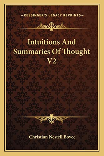 Intuitions And Summaries Of Thought V2