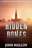 Hidden Bones: A Brindy Salisbury Historical Mystery