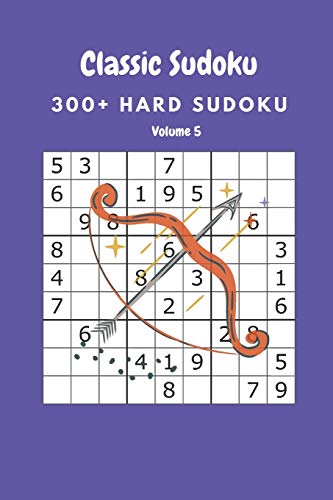 Classic Sudoku: 300+ Hard sudoku Volume 5