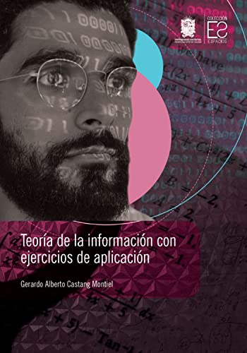 Teoría de la información con ejercicios de aplicación (Espacios)