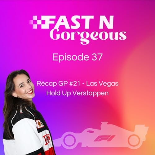 R&eacute;cap GP #21 - Las Vegas 2025