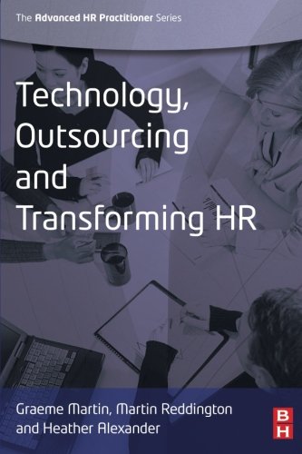 Technology, Outsourcing & Transforming HR