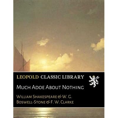 Much Adoe About Nothing