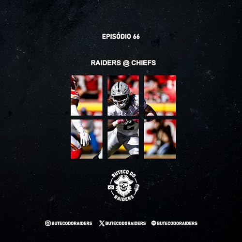 Buteco do Raiders Ep. 66 - Raiders @ Chiefs