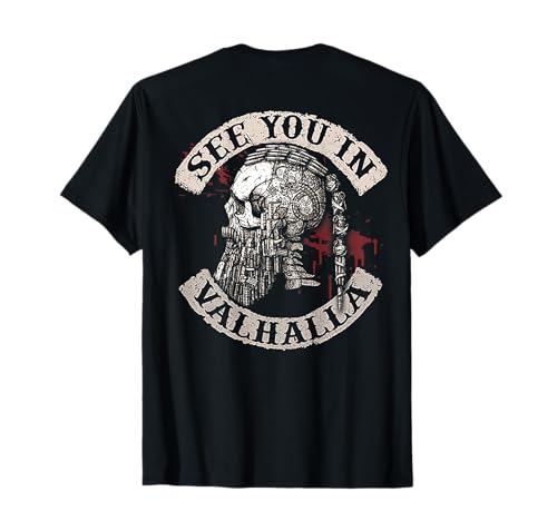 Image of See You In Valhalla Skull Viking (on back) T-Shirt