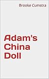  Adam\'s China Doll (English Edition)