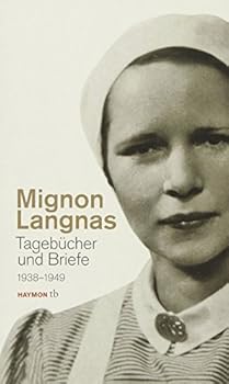 Paperback Tagebücher und Briefe 1938-1949: Mit einem Vorwort von Robert Schindel [German] Book