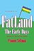 Fatland: The Early Days (Fatland Trilogy)