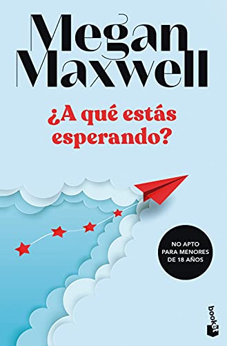 A Qué Estás Esperando? Biblioteca Megan Maxwell A Qué Estás Esperando? Biblioteca Megan Maxwell