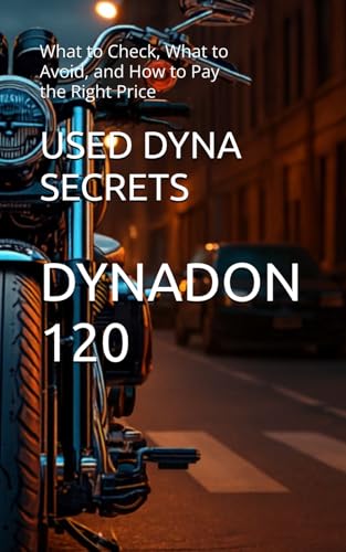 USED DYNA SECRETS: What to Check, What to Avoid, and