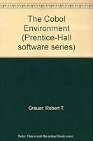 The Cobol Environment (Prentice-Hall Software Series) 0131393944 Book Cover