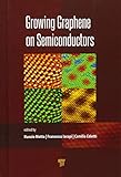  Growing Graphene on Semiconductors