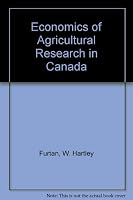 Economics Of Agricultural Research In Canada 0919813224 Book Cover