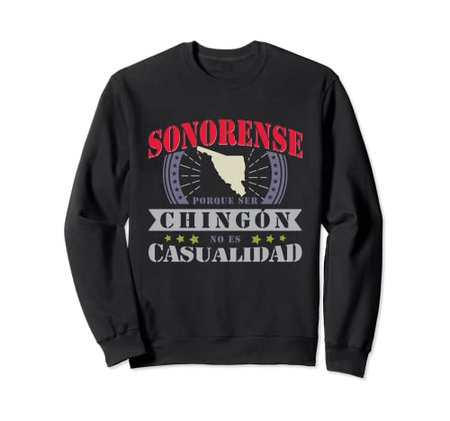 Camisa Graciosa de Hombre Sonora Mexico para Sonorenses Sudadera