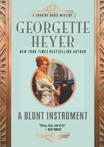 A Blunt Instrument (Country House Mysteries, 7)