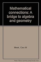 Mathematical Connections, a Bridge to Algebra and Geometry, Tests 0395470234 Book Cover