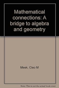 Unknown Binding Mathematical Connections, a Bridge to Algebra and Geometry, Tests Book