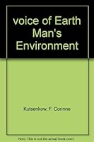 Voices of earth--man's environment (Voices of life) B0006WW95G Book Cover