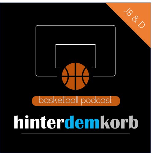 hinterdemkorb NBA Podcast Podcast Por Jürgen Blaskowitz arte de portada