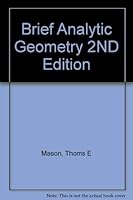 Brief analytic geometry B0007DWRTW Book Cover