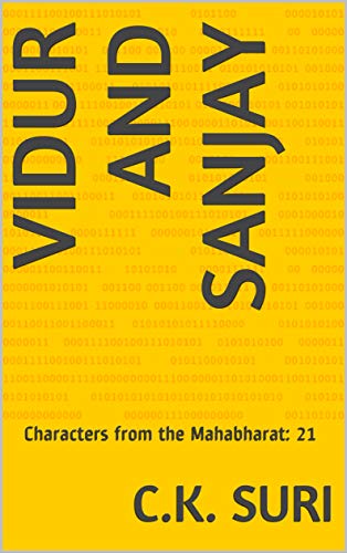 Vidur and Sanjay (Characters from the Mahabharat Book 21)