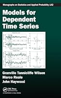 Models for Dependent Time Series 1584886501 Book Cover