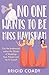 No One Wants to Be Miss Havisham: A hilarious, heartwarming romantic comedy with a classic twist!