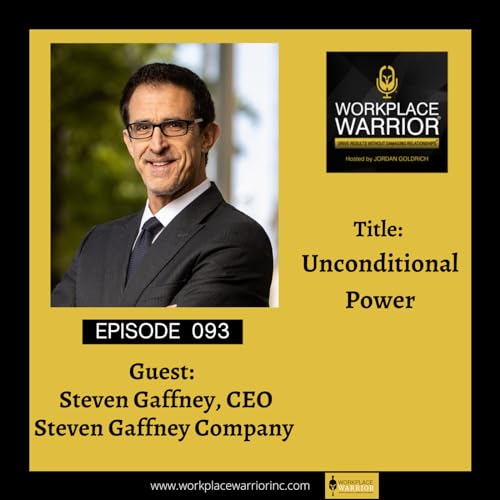 Steven Gaffney: Unconditional Power