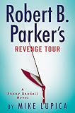  Robert B. Parker\'s Revenge Tour: 10 (Sunny Randall)