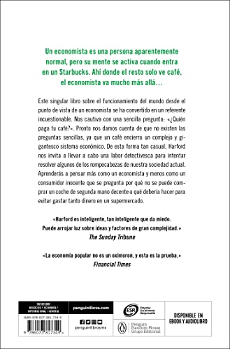 El economista camuflado / The Undercover Economist (Spanish Edition) - Image 2