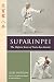 Suparinpei: The Highest Kata of Goju-Ryu Karate