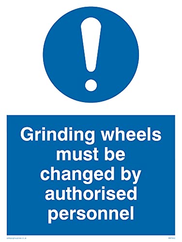Pack of five - Grinding Wheels Must Be Changed By Authorised Personnel Sign - 150x200mm - A5P