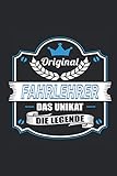  Original Fahrlehrer Das Unikat Die Legende: Notizbuch, Geschenk Buch mit 110 linierten Seiten