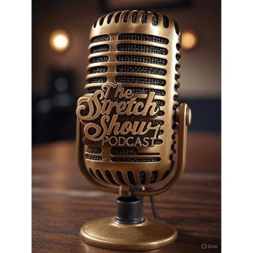 Stretch Show Podcast (Fat To Fit or Else) Mr. Dude World Premiere