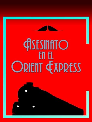 Asesinato en el Orient Express