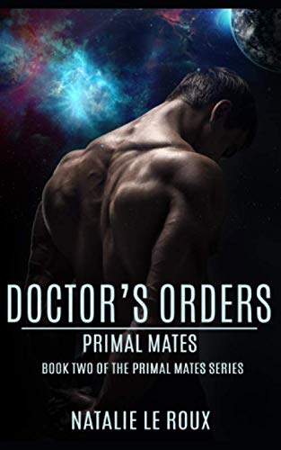 Doctor's Orders (Primal Mates)