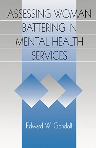 Assessing Woman Battering in Mental Health Services