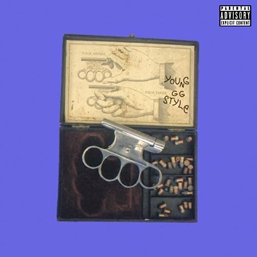 YOUNG GG STYLE [Explicit]
