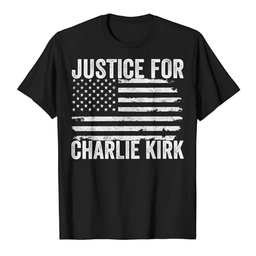 Justice for Charlie Kirk T-Shirts for Women Men Charlie Kirk Tee Shirts for Men Women
