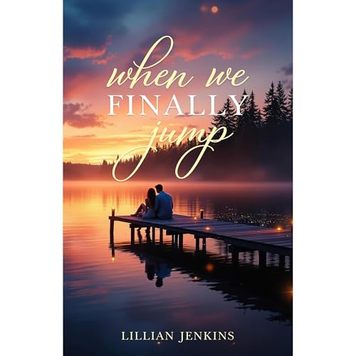 When We Finally Jump Audiolibro Por Lillian Jenkins arte de portada