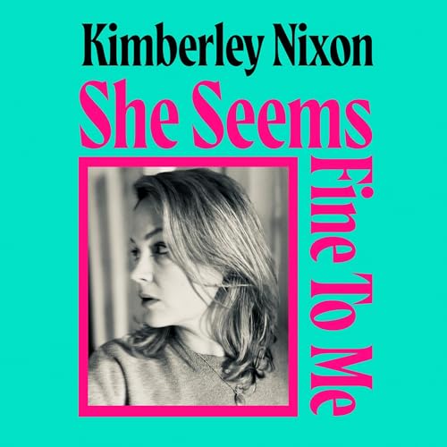 She Seems Fine to Me cover art