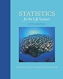 Statistics for the Life Sciences
