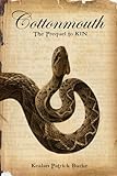  Cottonmouth (Kin, Band 2)