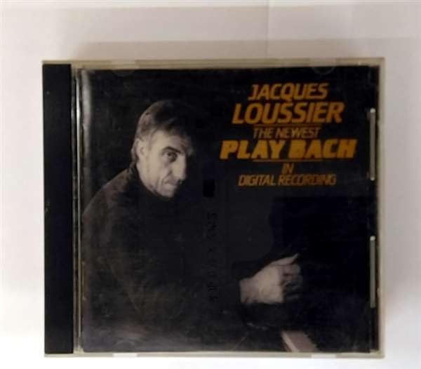 JACQUES LOUSSIER - The Newest Plays Bach: In Digital Recording - Disque CD