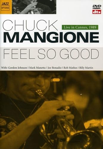 Chuck Mangione: Feel So Good