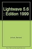  Lightwave 5.6: Edition 1999