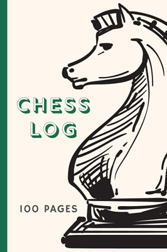 Chess Log Book: 100 Chess Score Sheets: Record Chess Moves: Chess Scorebook For Notation