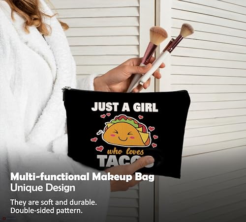 Taco Gifts for Lovers, Makeup Bag, Food Cosmetic Bag With Zipper, Just A Girl Who Loves Tacos, Birthday Gifts4