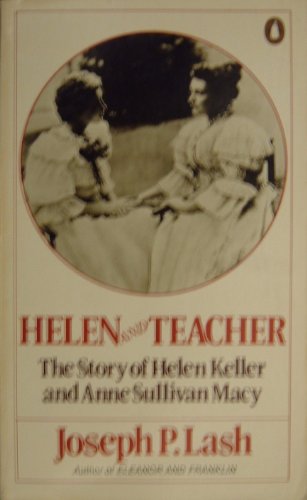 Helen and Teacher : Story of Helen Keller and A... 0140061010 Book Cover