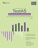 wirtschaftswissenschaften uzh abschluss  1. Vorbereitungsbuch für TestAS Wirtschaftswissenschaften Wirtschaftliche Zusammenhänge analysieren